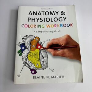 Pearson Anatomy & Physiology Coloring Workbook Elaine Marieb 9th Ed Study Guide